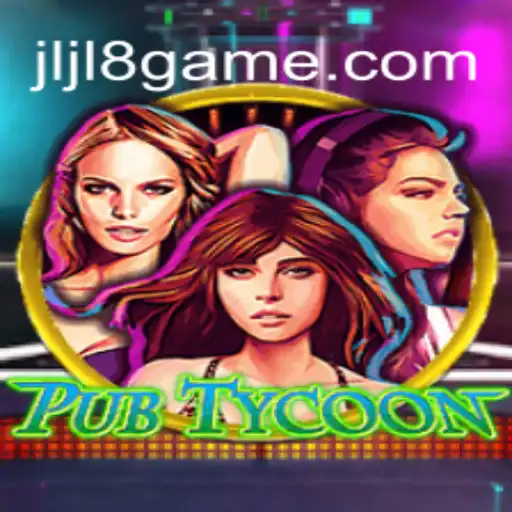 Dive into the World of PubTycoon: A Glimpse into JLJL8